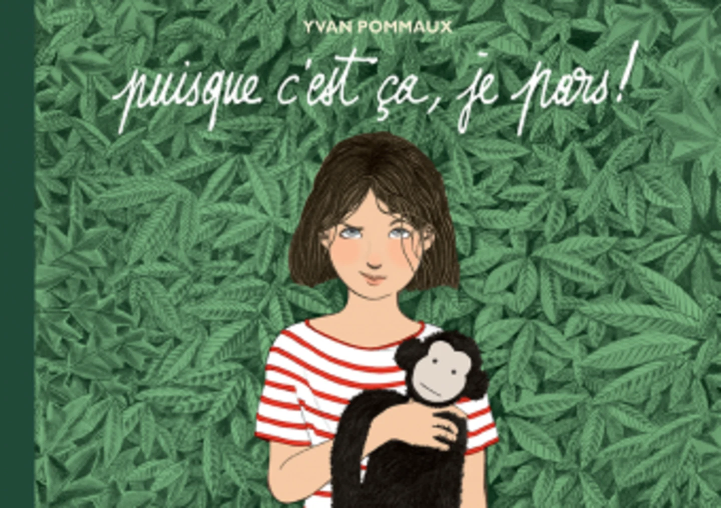 Puisque c'est ça, je pars