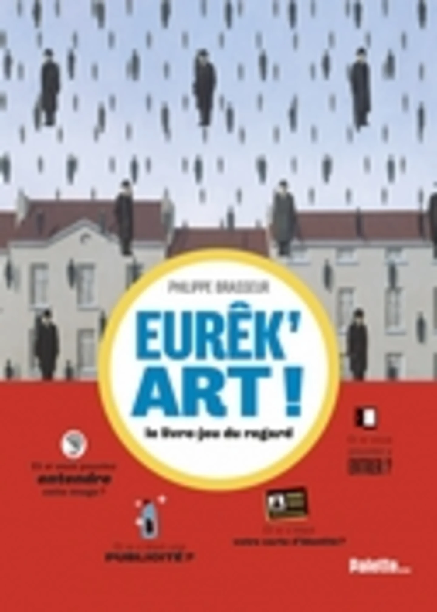 Eurêk’art ! : le livre-jeu du regard