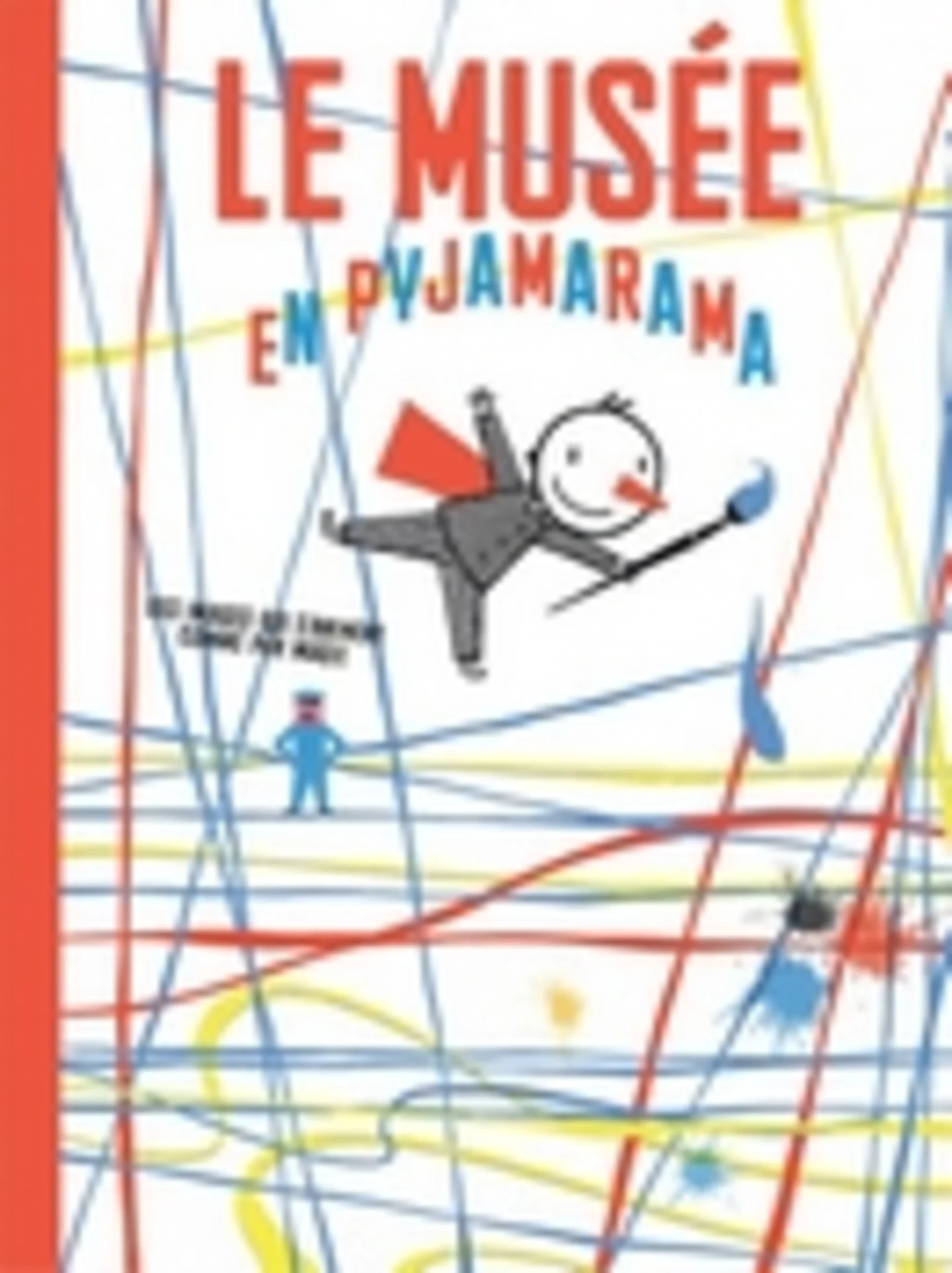 Le musée en pyjamarama