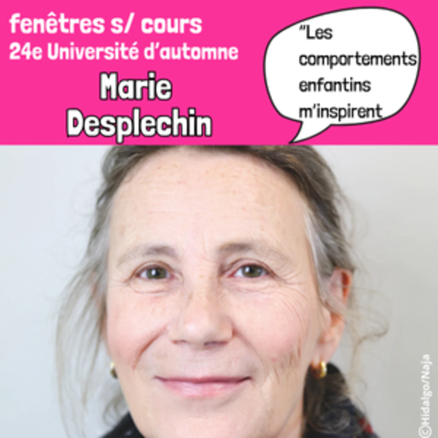 “Les comportements enfantins m’inspirent”