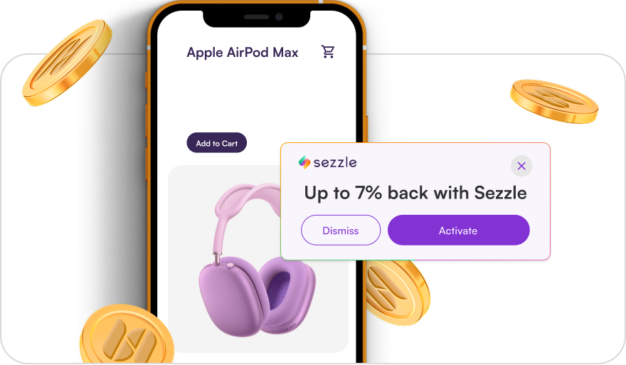 Up to 7% back with Sezzle