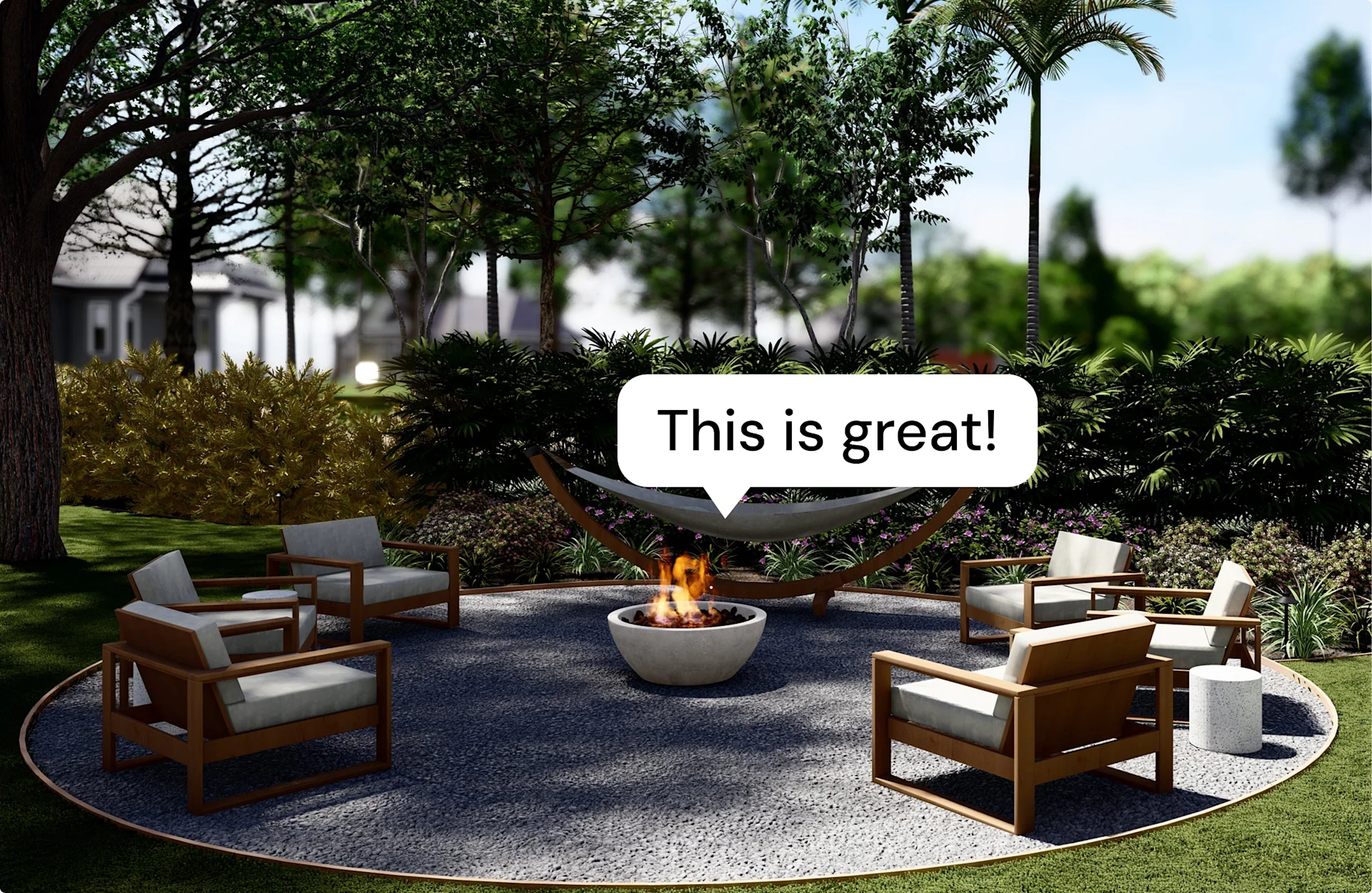 Lawn and firepit seating area with wooden lounge chairs and a caption bubble saying “This is great!”.