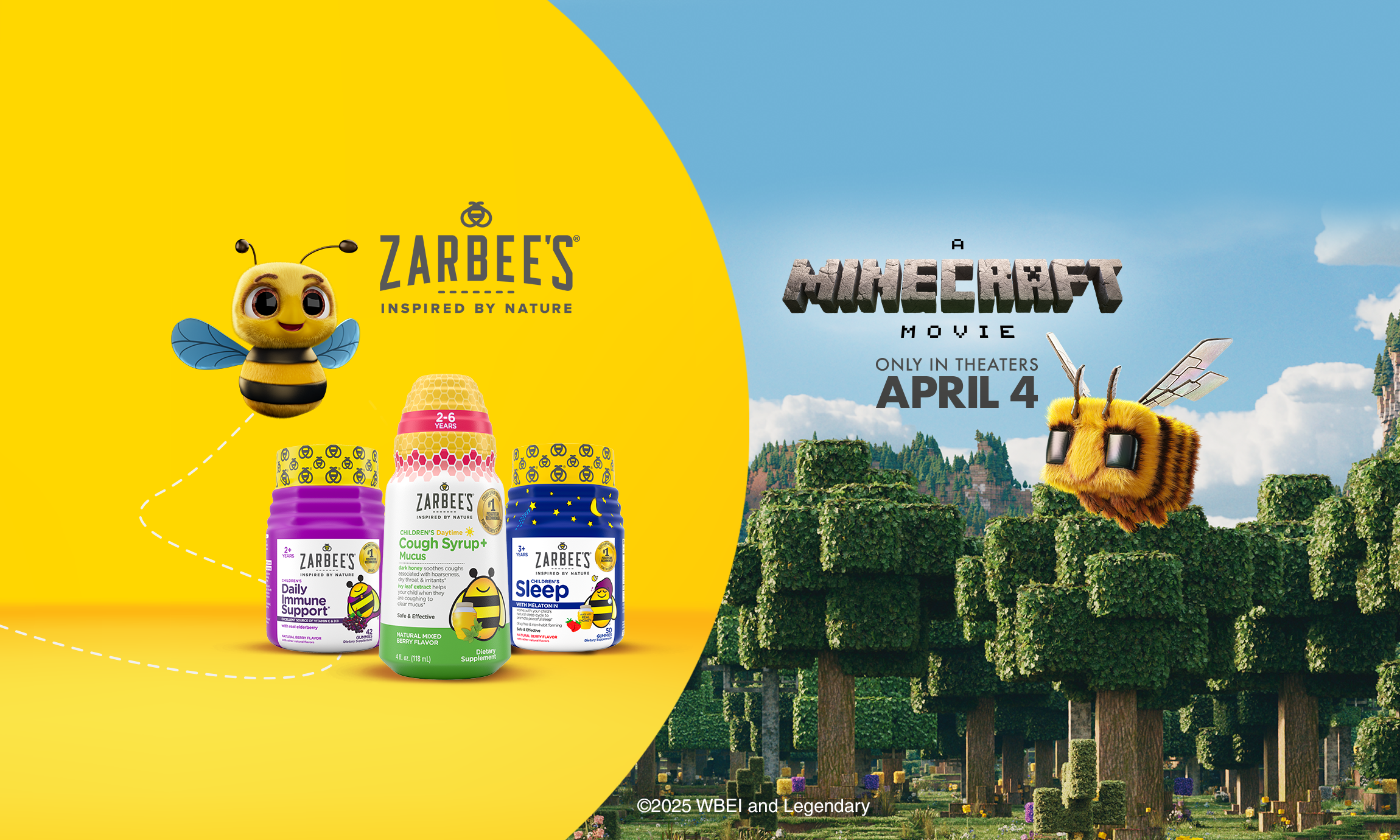 Get a $13 Fandango Promo Code* to see A MINECRAFT MOVIE when you buy any 2 Zarbee's Products