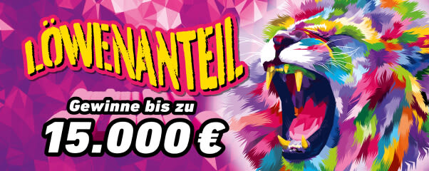 Rubbellos Löwenanteil– Gewinne bis zu 15.000 €