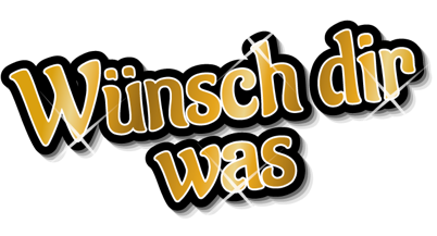 Slogan wünsch dir was