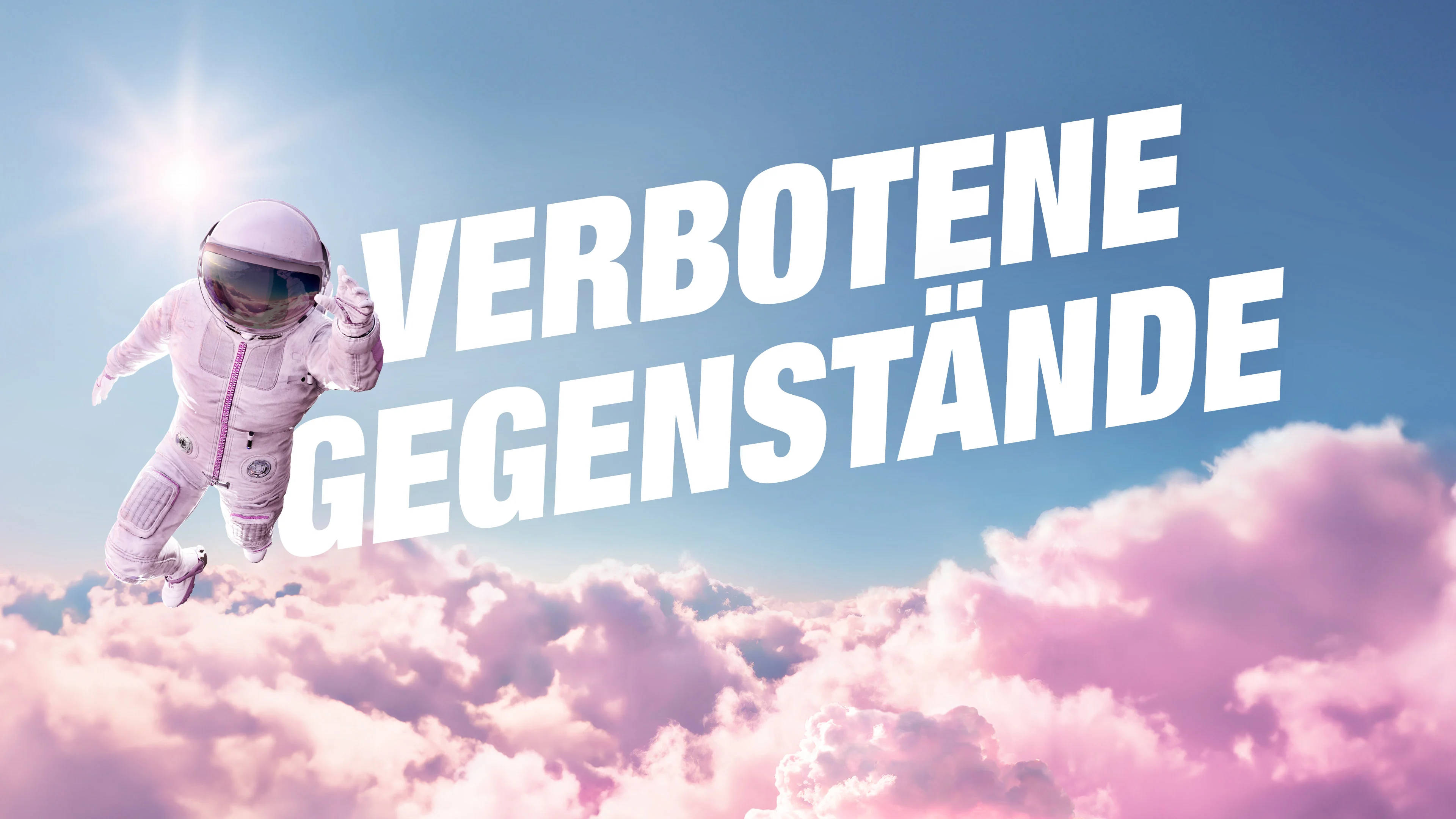 Verbotene Gegenstände