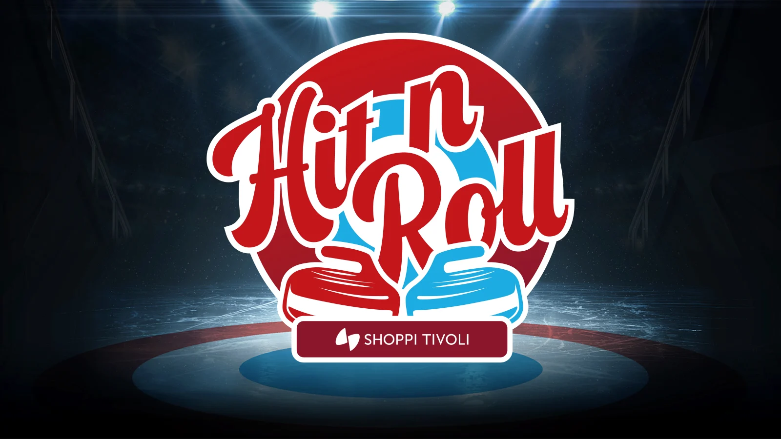 Hit n Roll – Next Generation Curling