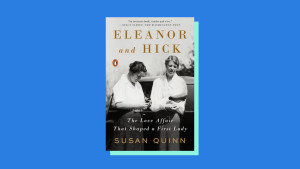 “Eleanor and Hick” by Susan Quinn 