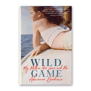 "Wild Game" by Adrienne Brodeur