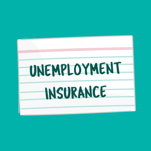 Unemployment Insurance flash card