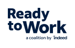 Ready to Work a coalition by indeed