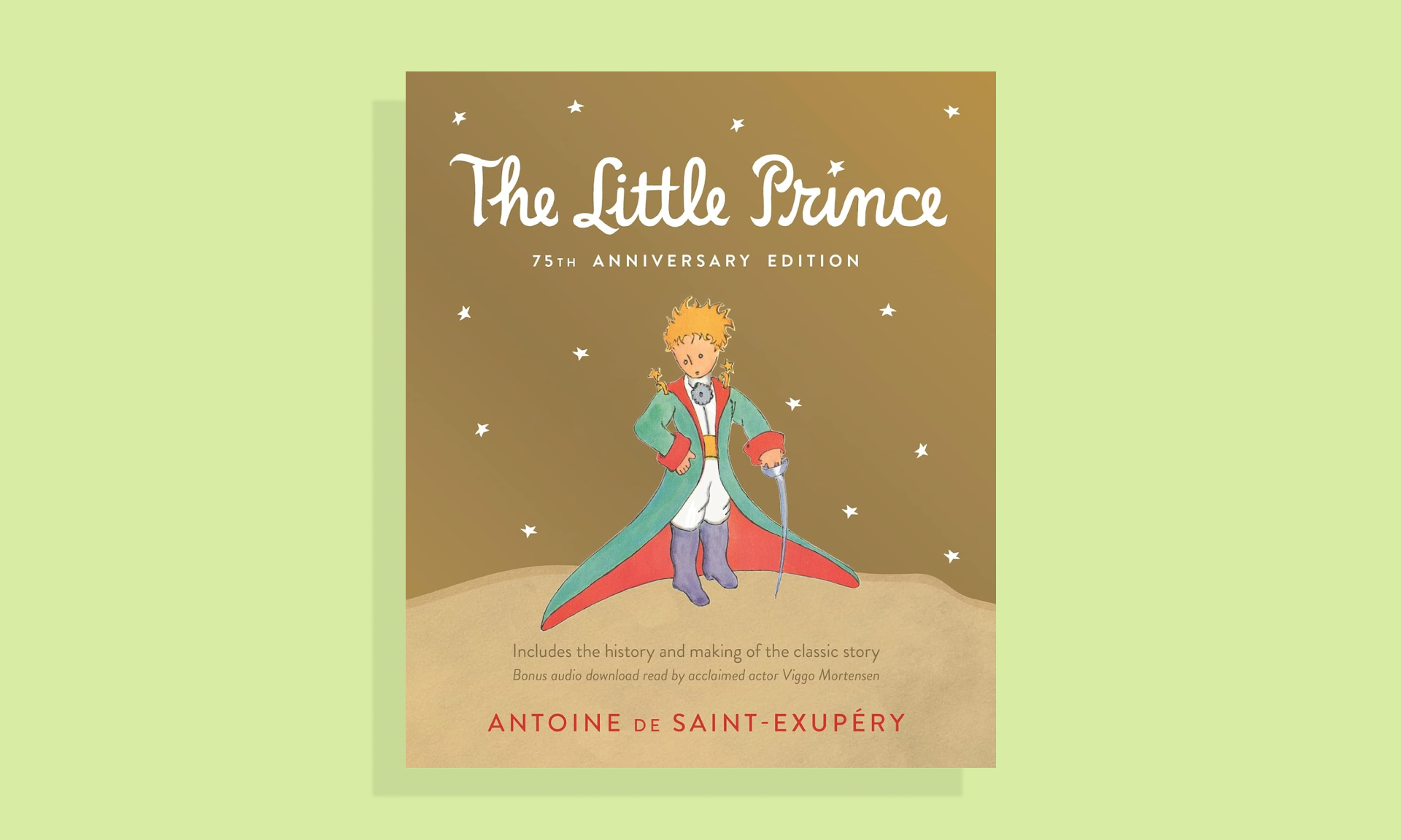 Little Prince 75th Anniversary Edition: Includes the History and Making of  the Classic Story