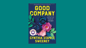 “Good Company” by Cynthia D'Aprix Sweeney