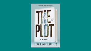 “The Plot” by Jean Hanff Korelitz