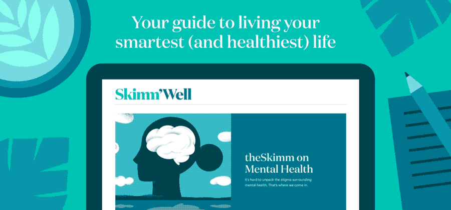 Your guide to living your smatest (and healthiest) life