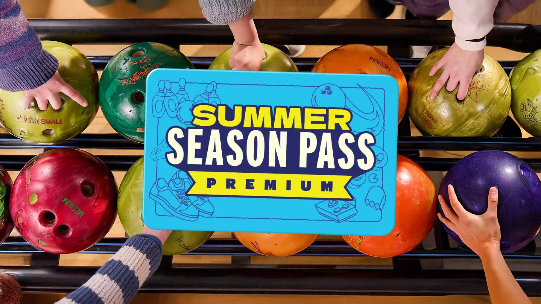 Premium Summer Season Pass with bowling balls in the background.