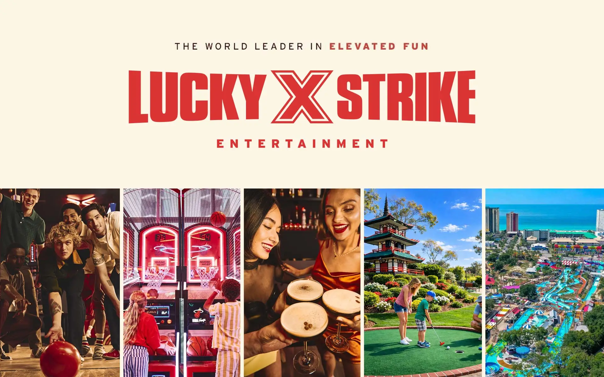 Lucky Strike Entertainment logo above images showcasing bowling, arcade games, cocktails, mini golf, and go-kart racing.