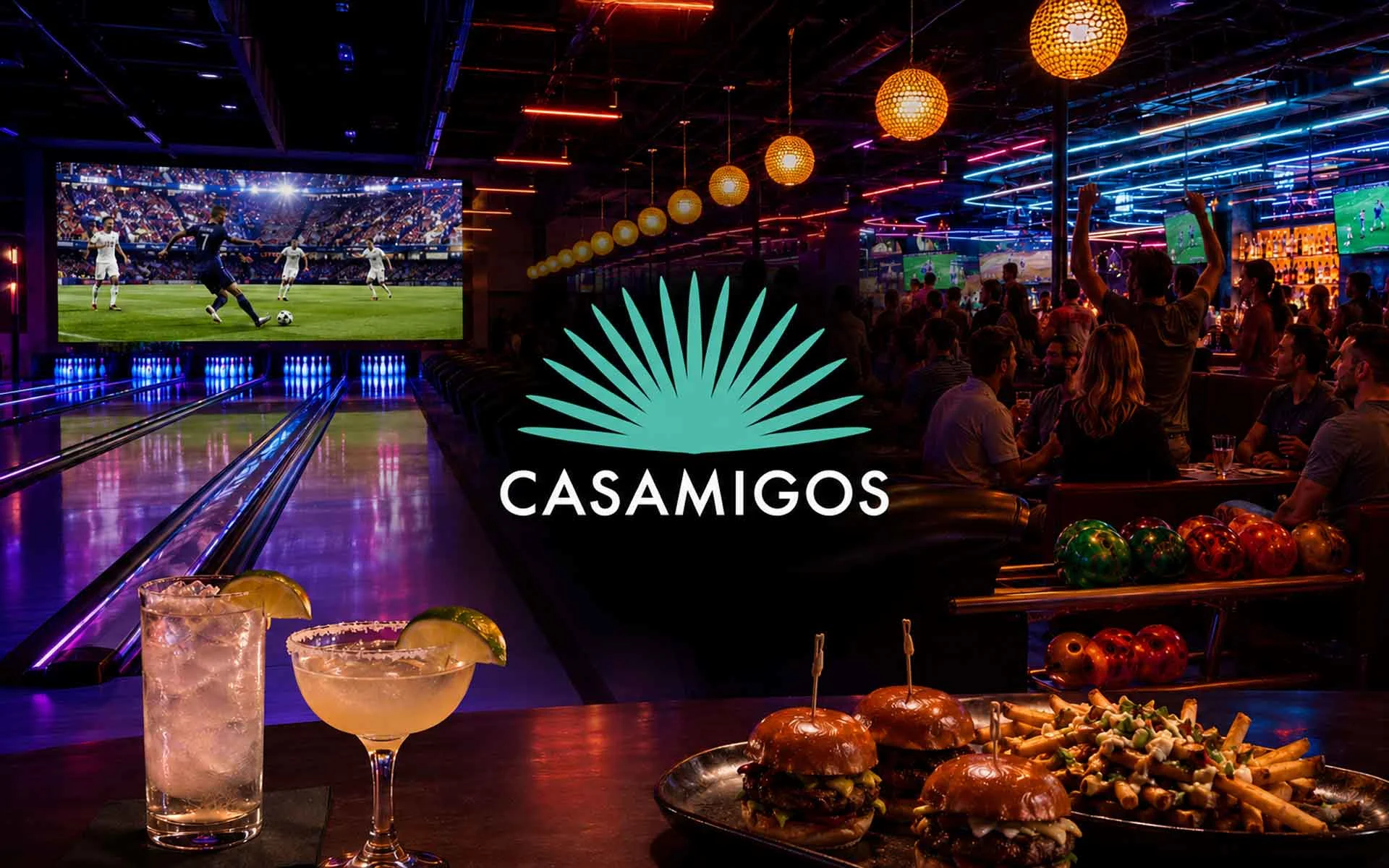 Casamigos logo displayed over neon-lit bowling lanes and sports bar crowd watching a live soccer match with cocktails, sliders, fries, and colorful bowling balls.