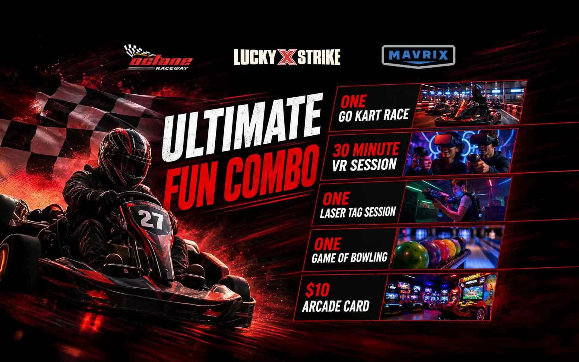 Ultimate Fun Combo with image of go-kart racing, VR, laser tag, bowling, and arcade.