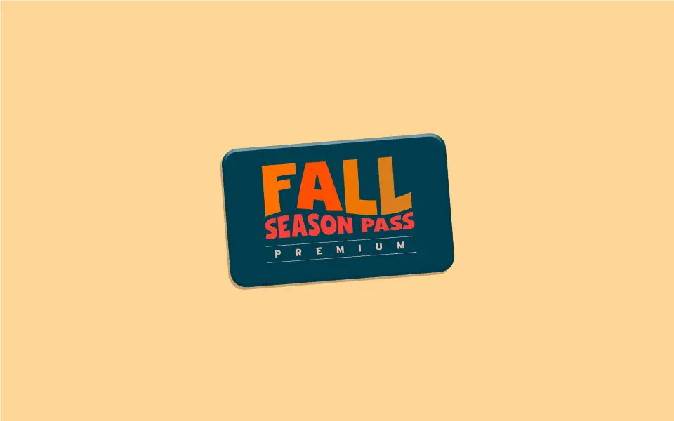 Fall season pass 10% off.