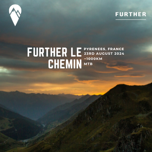 Further Pyrénées Le Chemin 2024