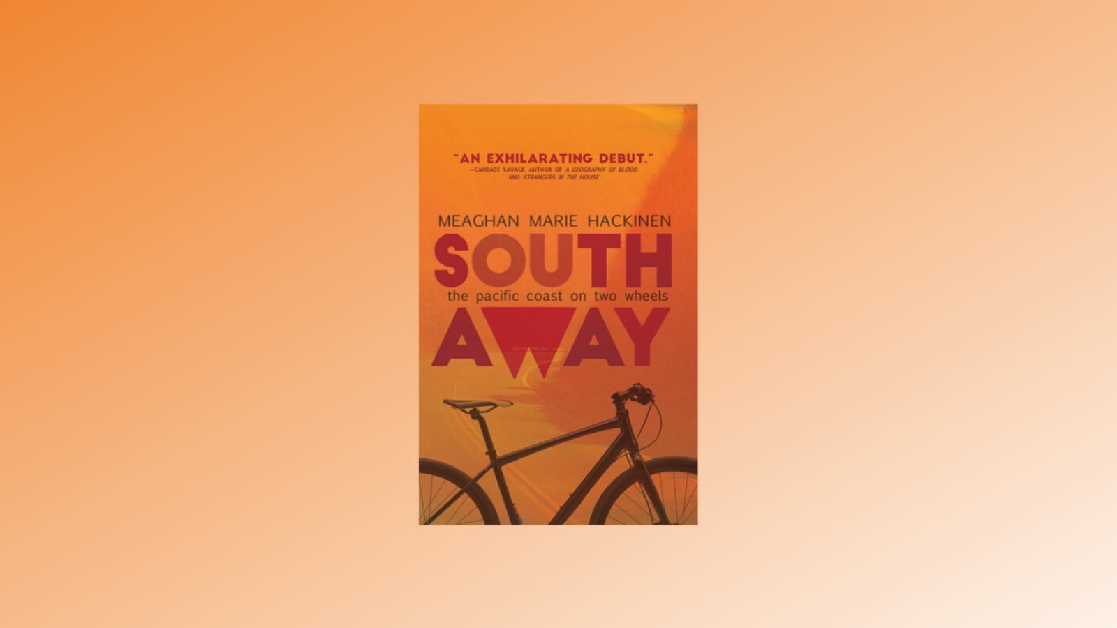WIN: South Away by Meaghan Hackinen
