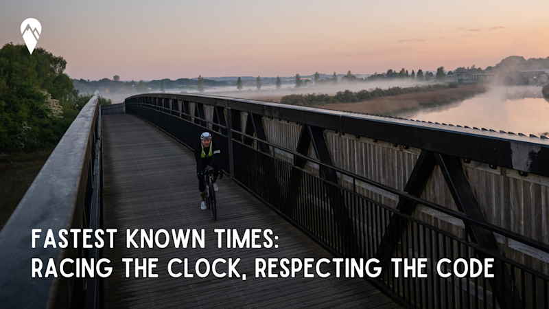 Fastest Known Times: Racing the Clock, Respecting the Code