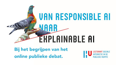 explainable BEP - 252000 Van Responsible AI naar Explainable AI bij het begrijpen van het online publieke debat | Responsible AI in de praktijk |
