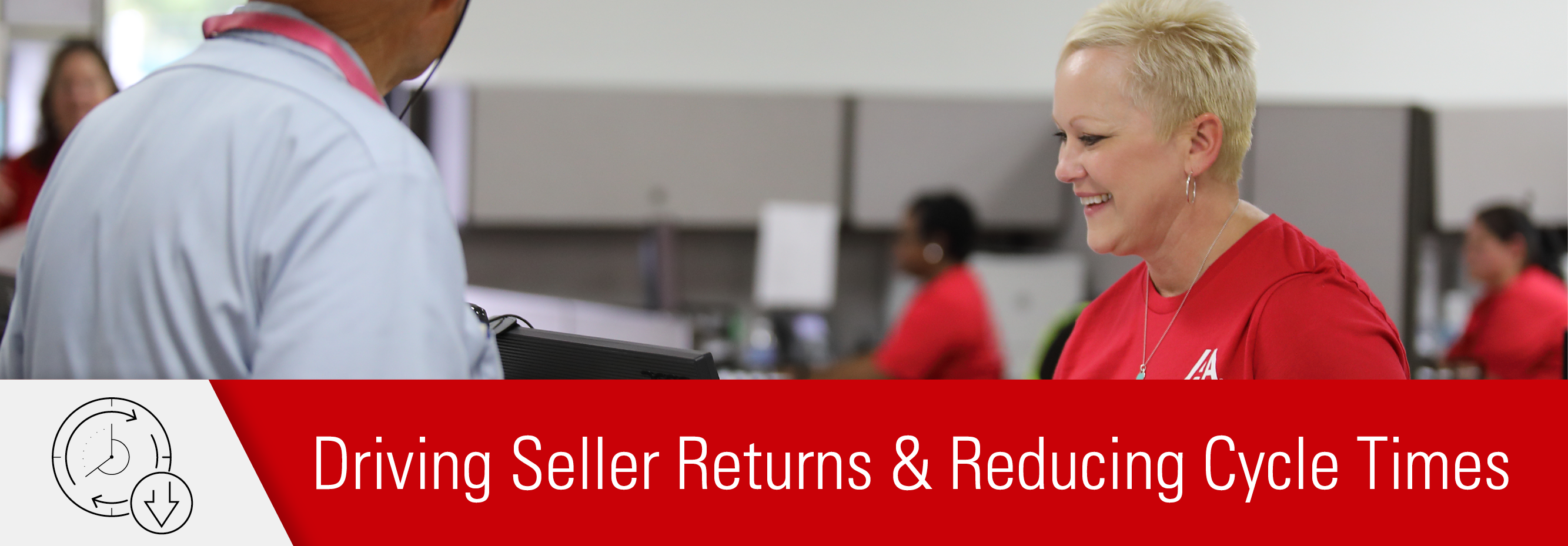 Driving Seller Returns & Reducing Cycle Times