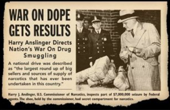War on Dope Harry Anslinger