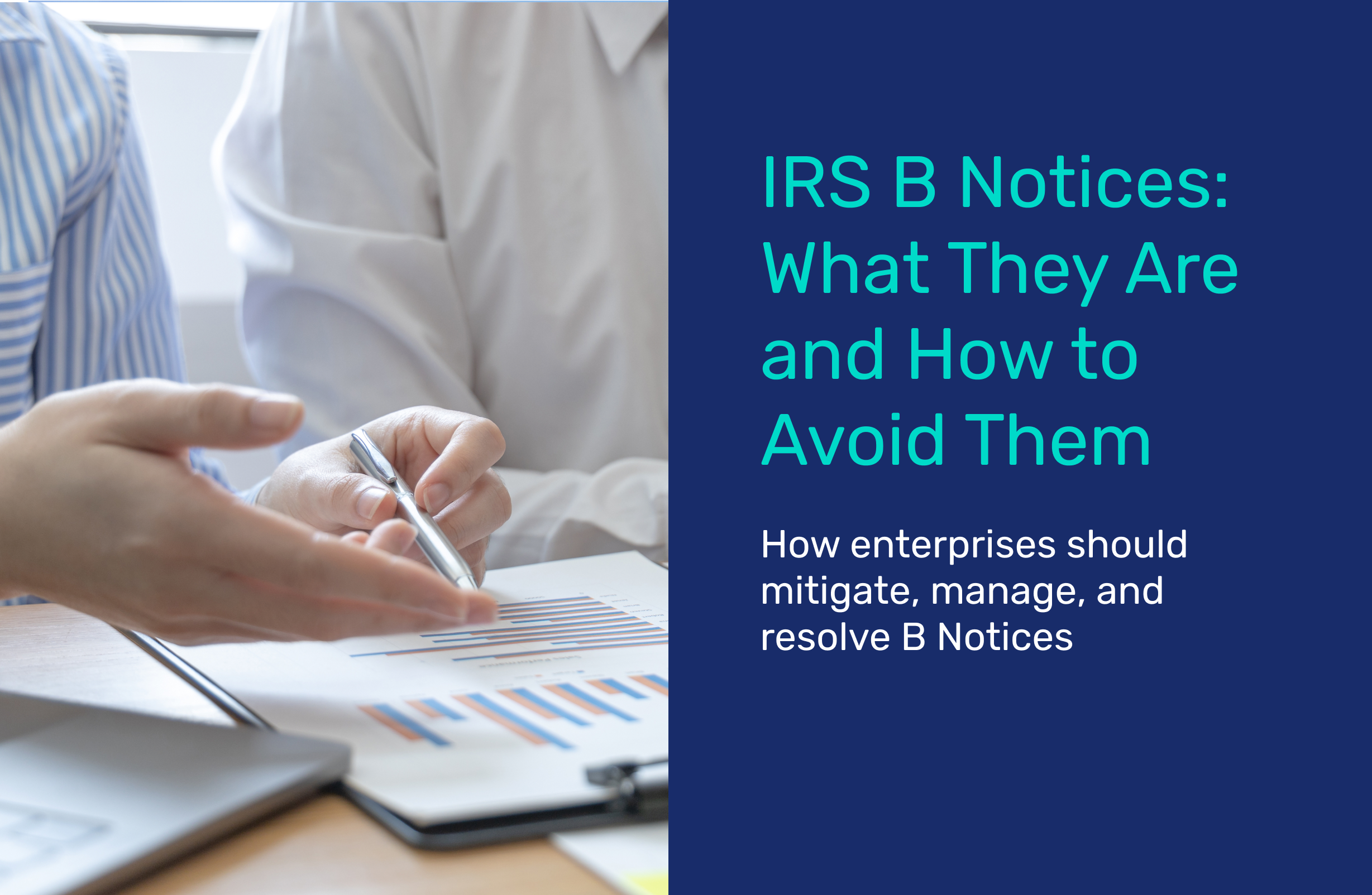 IRS B Notices: What They Are And How To Avoid Them - TaxBit