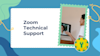 Joining Zoom: A Simple Guide with Tech Support
