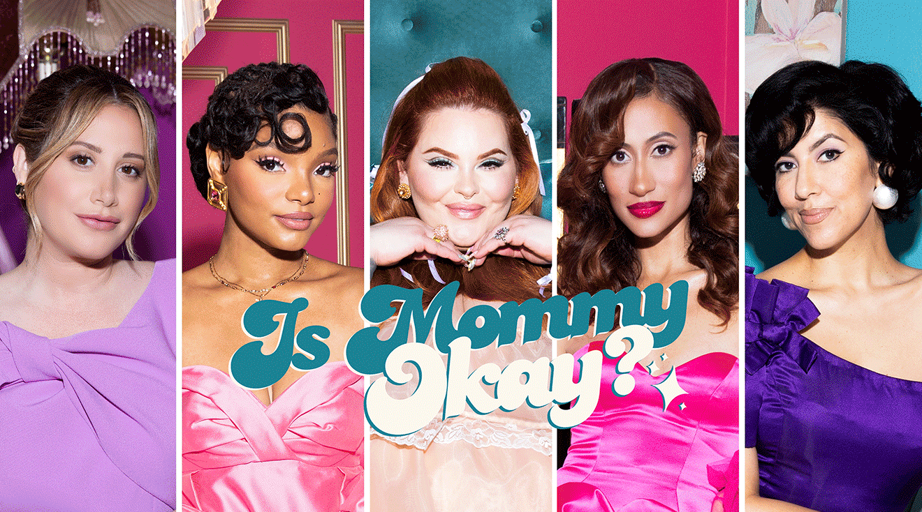 is mommy okay campaign with Elaine Welteroth, Halle Bailey, Ashley Tisdale, Tess Holliday and Stephanie Beatriz