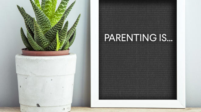parenting is... letter board