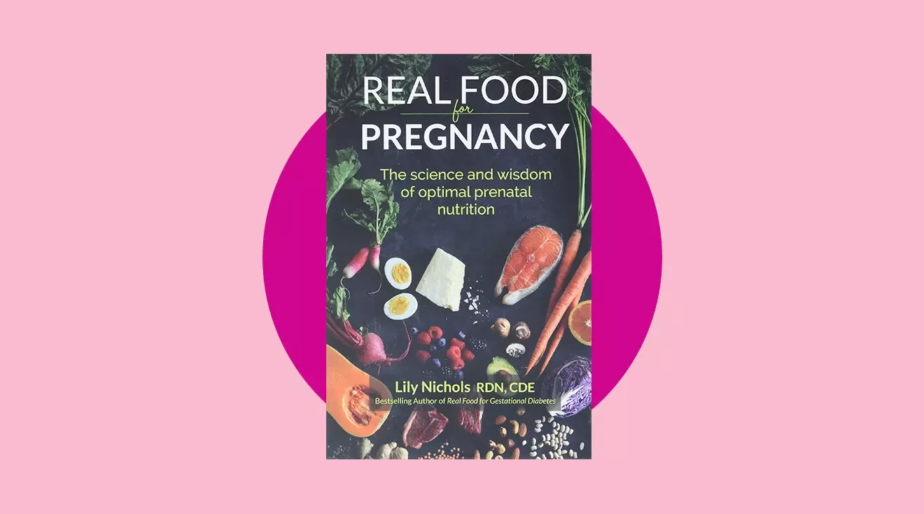 Best of Pregnancy Cookbook: Real Food for Pregnancy