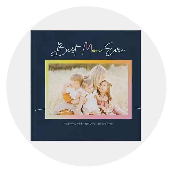 Shutterfly Best Mom Ever Photo Book