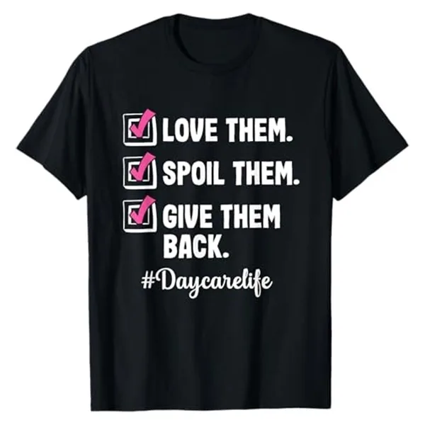 Love Daycare Provider Childcare Teacher Appreciation T-Shirt