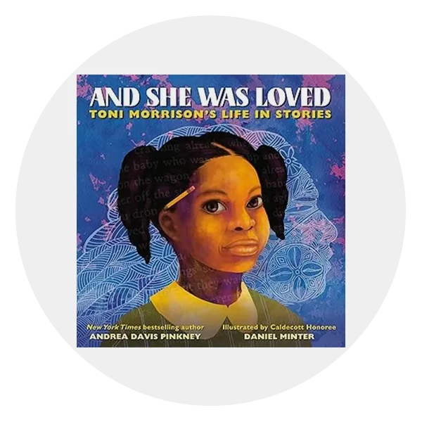 And She Was Loved: Toni Morrison’s Life in Stories