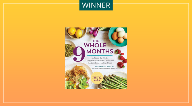 The Whole Nine Months pregnancy nutrition cook book
