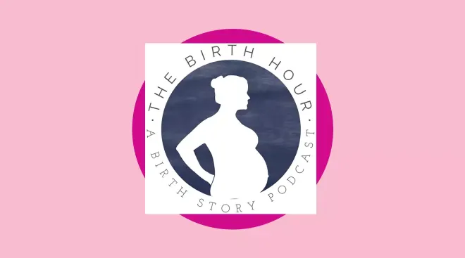 Best of Pregnancy Podcast: The Birth Hour Podcast