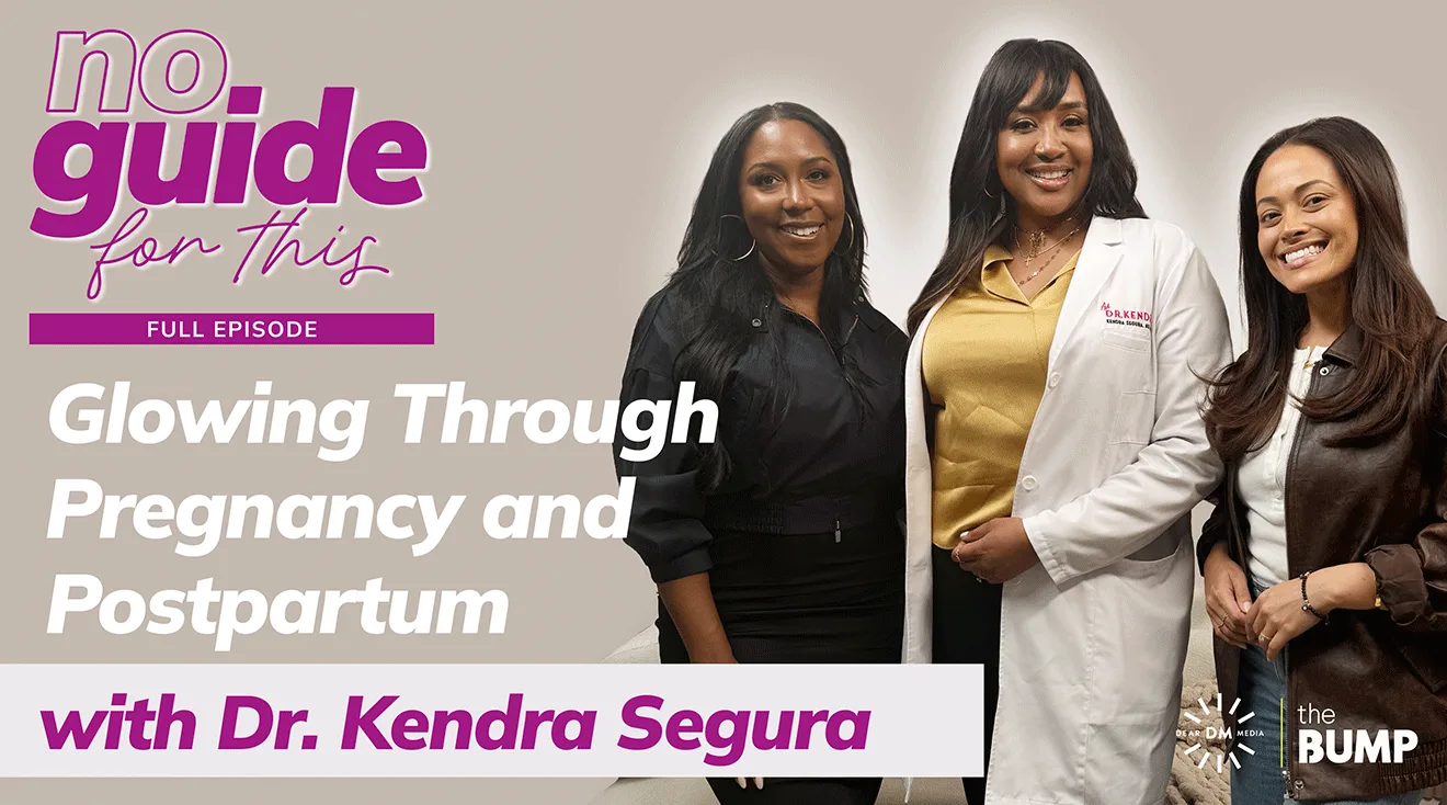 the bump no guide for this episode 4 with dr. kendra segura