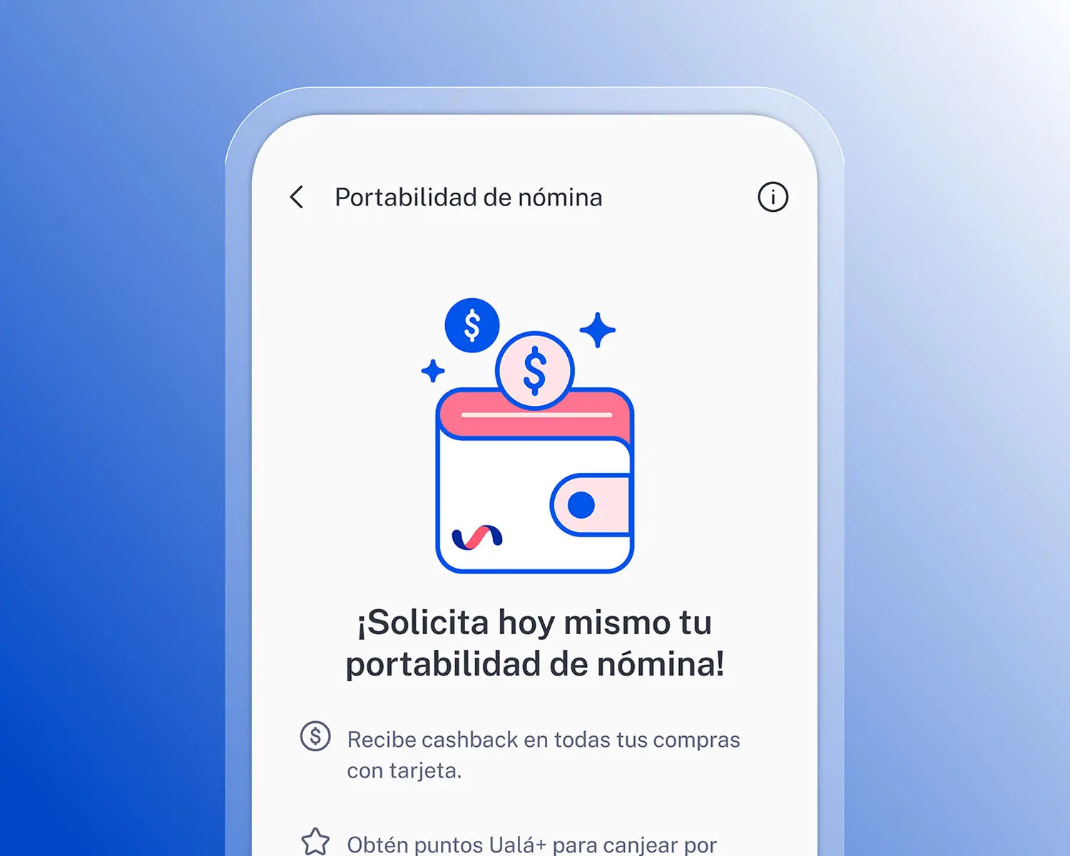 Imagen de la app de Ualá mostrando la pantalla para realizar el cobro de Nómina.