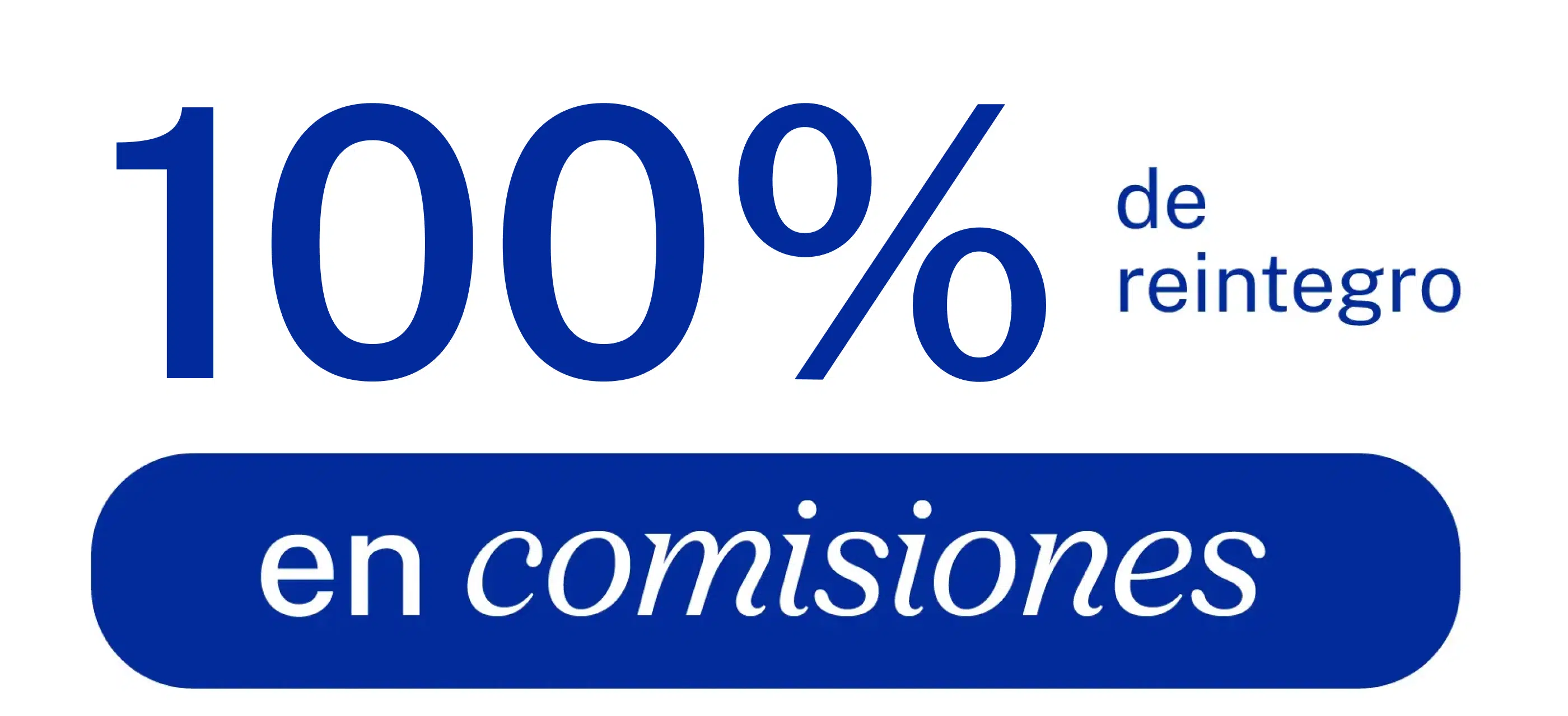 100% reintegro en comisiones