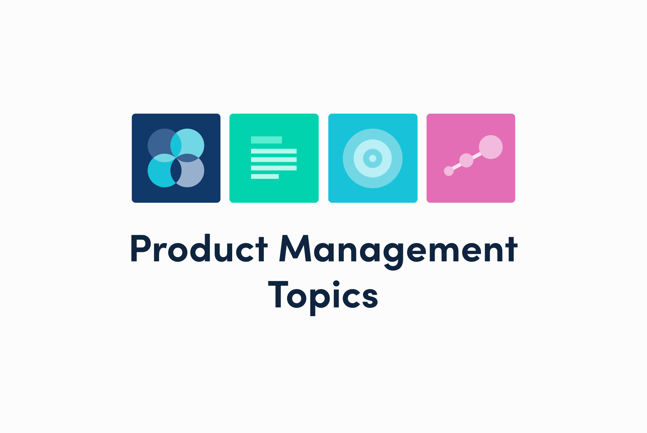 product-management-topics-product-school