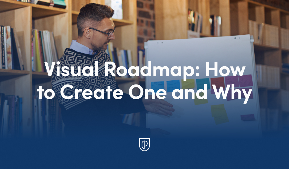 Visual Roadmap: How to Create One and Why