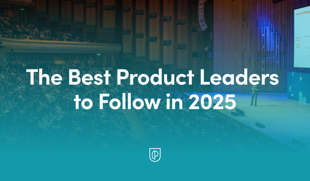 The Best Product Managers to Follow in 2025