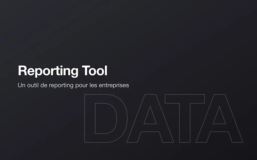 Aperçu du projet Reporting Tool