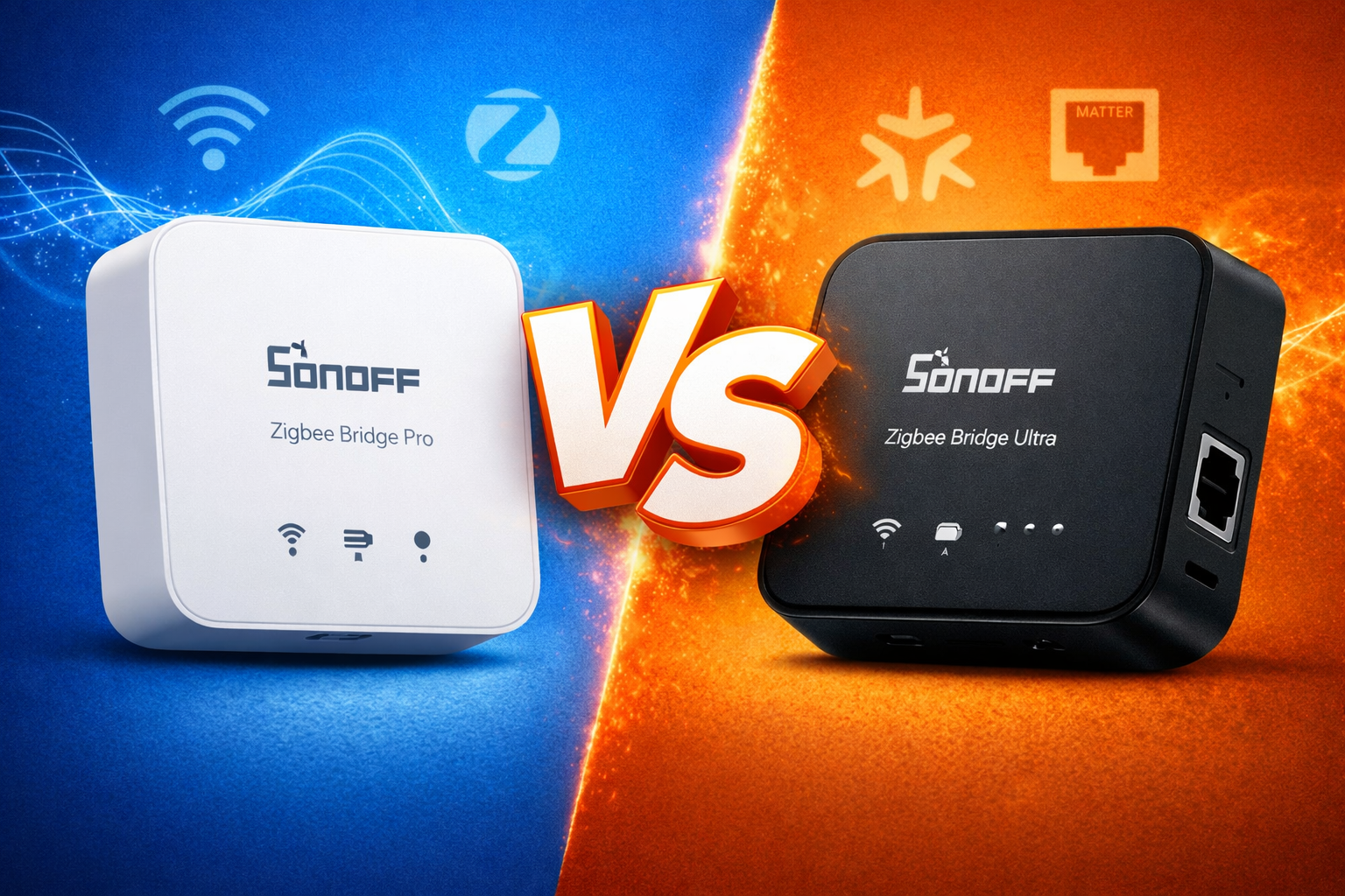 SONOFF Zigbee Bridge Pro vs Ultra: Smart Zigbee Hubs for Your Home