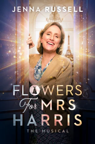 Flowers for Mrs. Harris Tickets