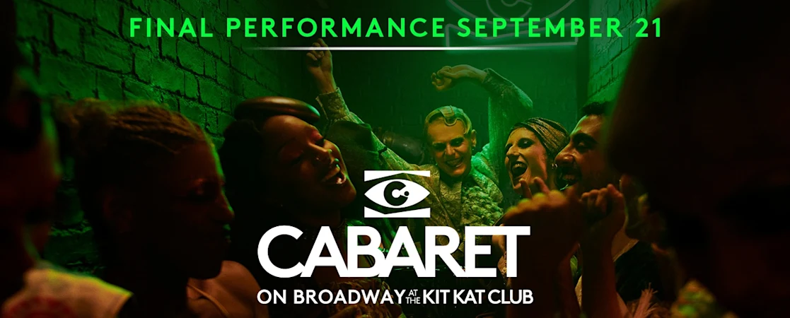 CABARET at the Kit Kat Club on Broadway